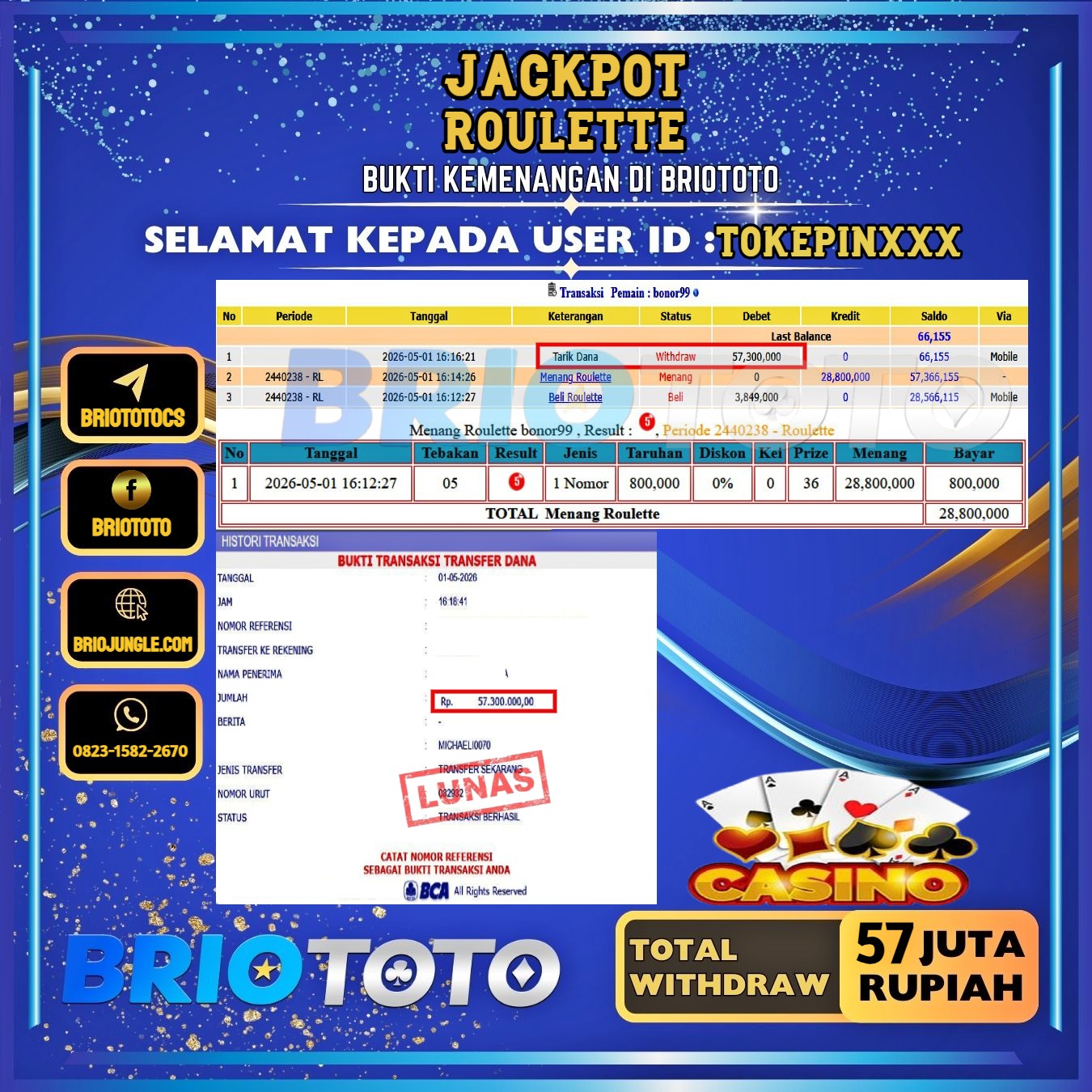 BRIOTOTO JACKPOT LIVE GAME ROULETTE RP.57.000.000,- LUNAS USER ID : TOKEPIN****
